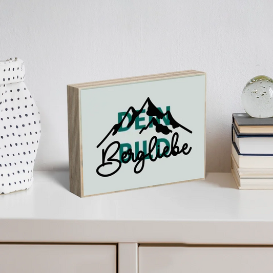 Holzbild "Bergsprüche mit eigenem Bild" - Foto auf Holz