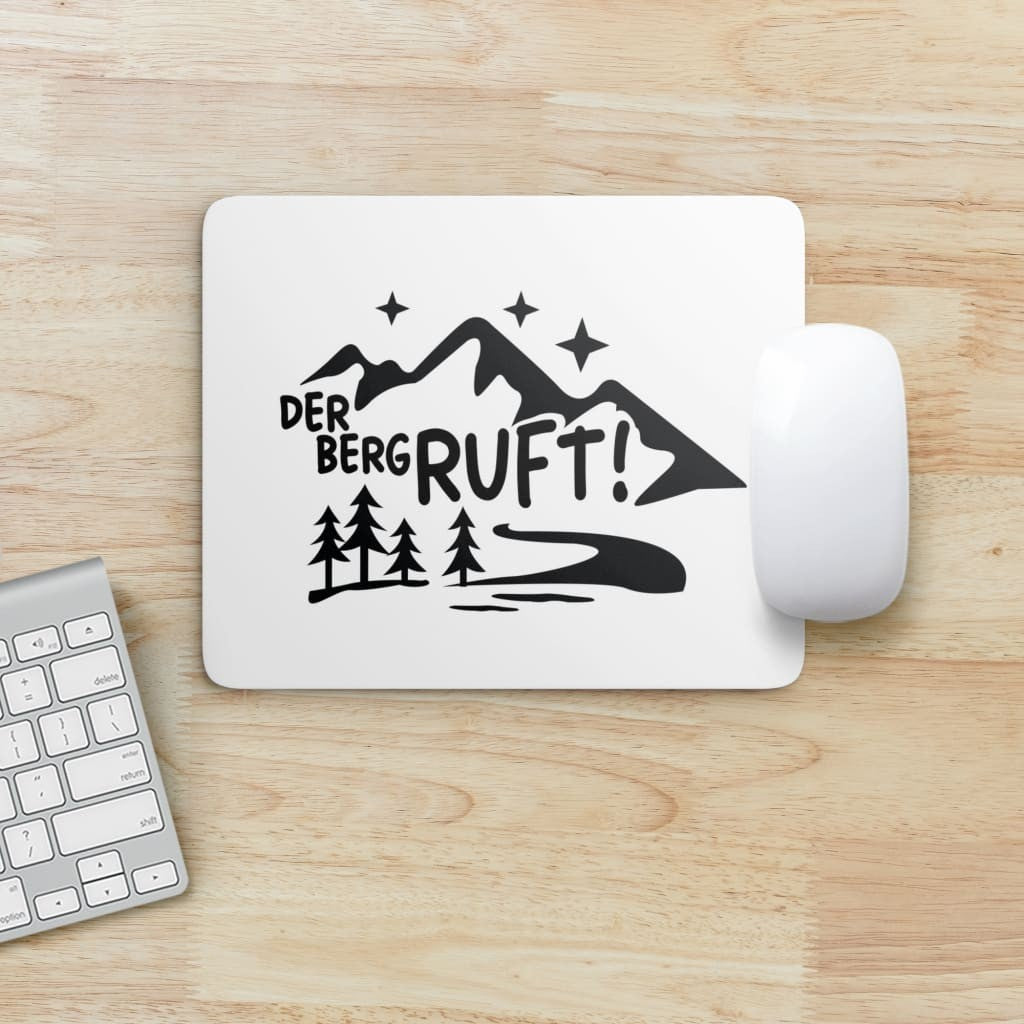 Mouse Pad "Der Berg Ruft! 2"