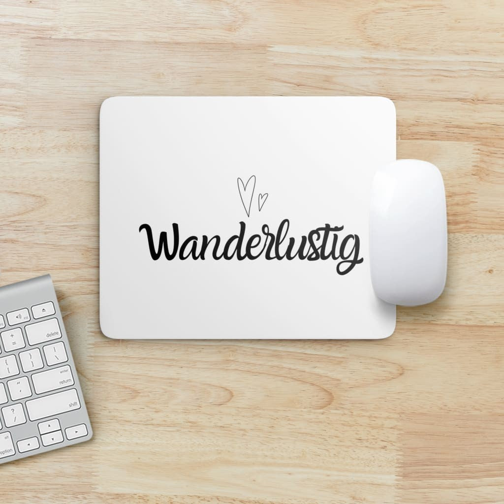 Mouse Pad "Wanderlustig"