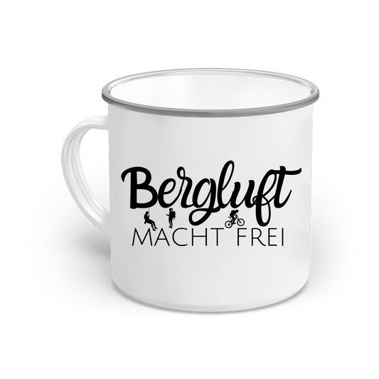 Emaille-Tasse-Berglufft macht frei