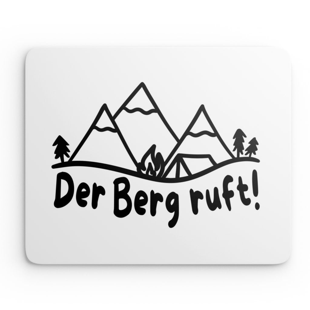 Mouse Pad "Der Berg Ruft!"